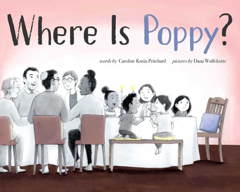 Book Cover for Where is Poppy? Featuring a family sitting around a table with an empty seat.